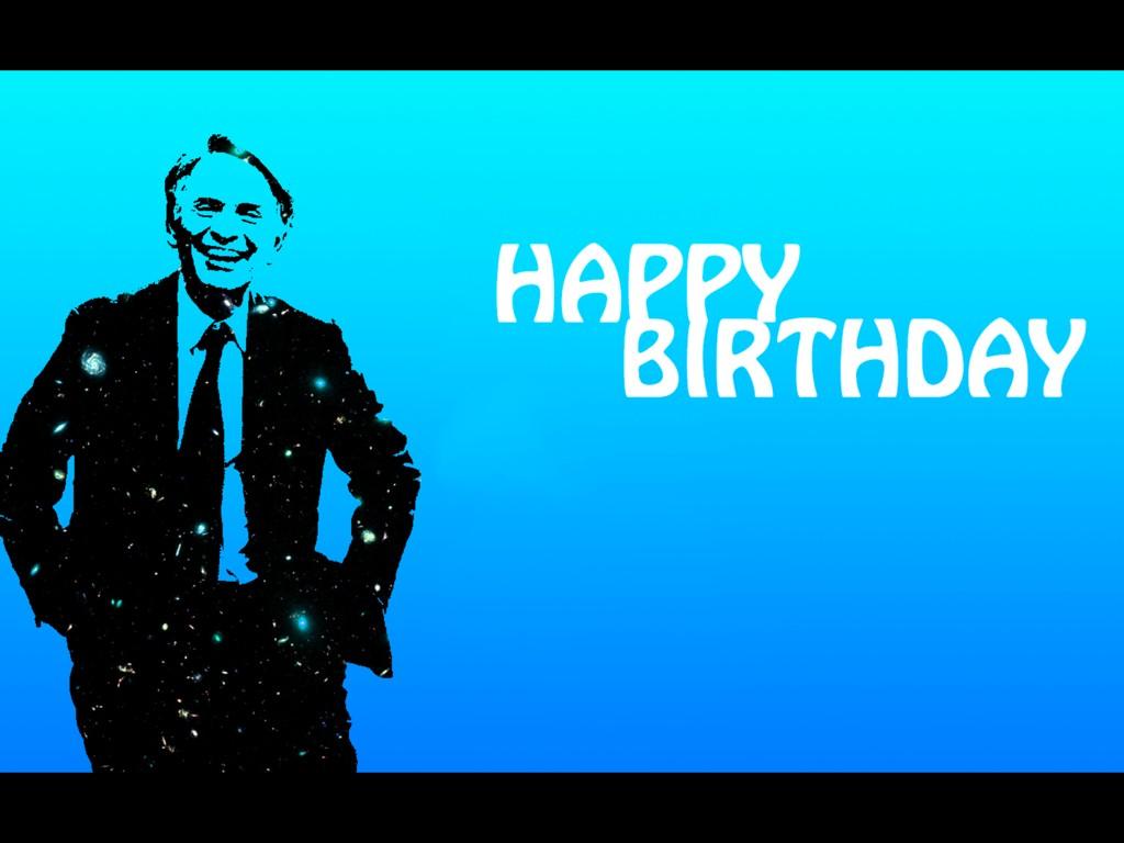 " Happy birthday Carl Sagan! 