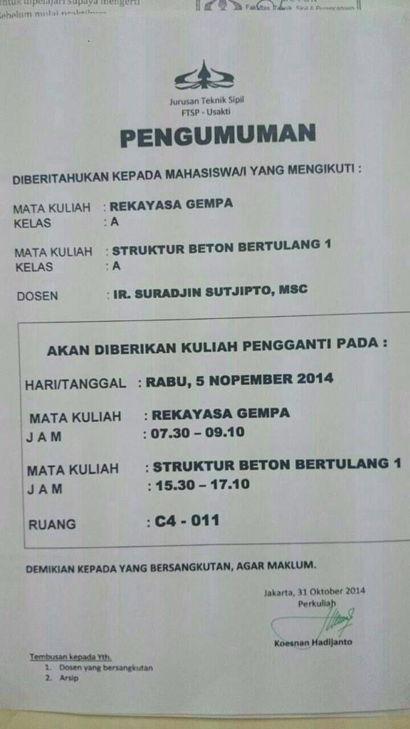 Ini pengumuman pengganti mata kuliah gempa dan sbb terima kasih.