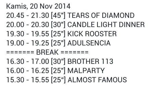 RUNDOWN #PURWOKERTO 
KAMIS, 20 NOV 2014 @ GOR SATRIA