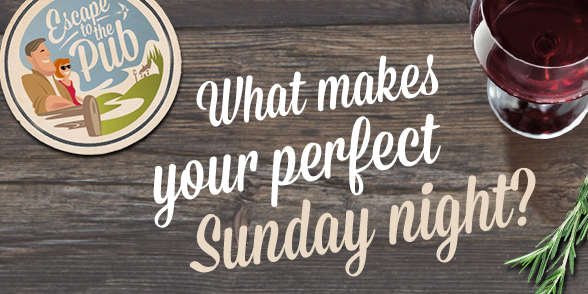 EscapeToThePub's tweet photo. What's your idea of the perfect Sunday night? We'll retweet the best ones! #PerfectSunday http://t.co/GEIBmVNpkD