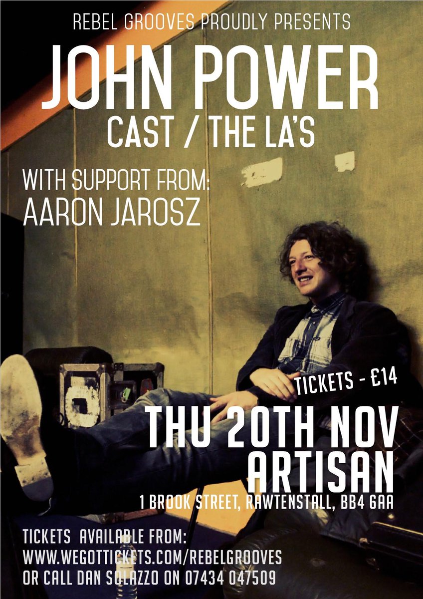 JOHN POWER (CAST / THE LA'S) intimate acoustic show at The Artisan #Rawtenstall on 20th NOV.

wegottickets.com/event/282531
