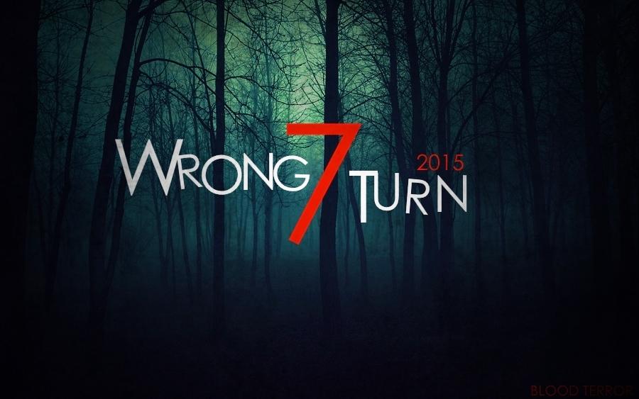 Wrong Turn 7 Release Wrong Turn 7 Release