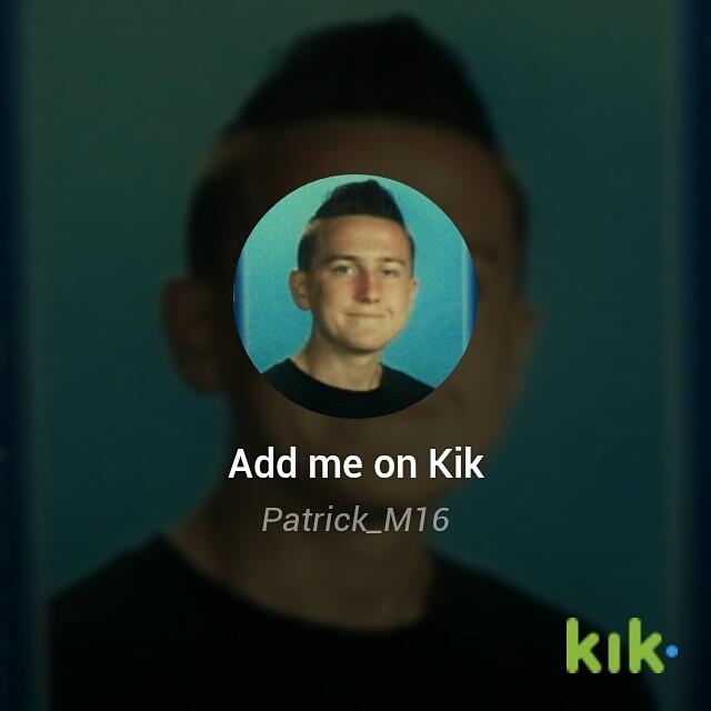 _patrick_m16's tweet image. Add Me on Kik (:
@Patrick_M16