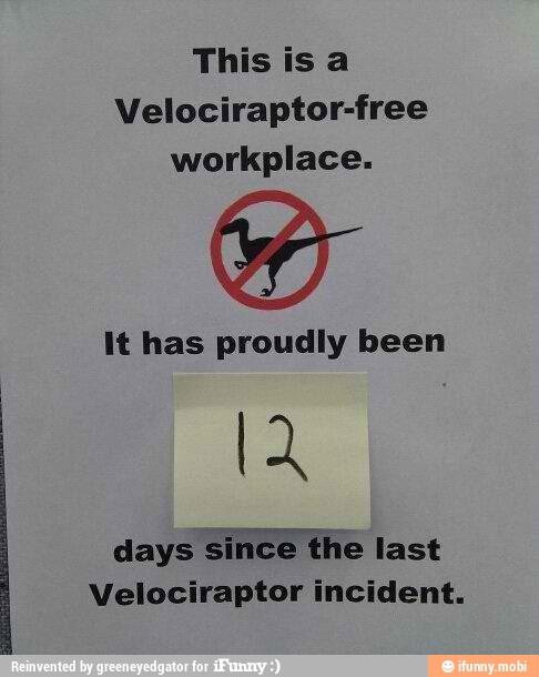 LEDRobotics's tweet image. We need this in our lab # Dinosaurs #DaysWithoutIncidents #FIRSTProblems