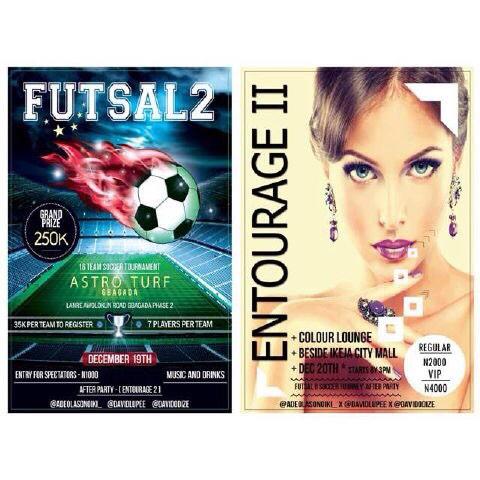 iam_daviid's tweet photo. #FUTSAL2 19|12|14 โข #ENTOURAGE2 20|12|14 . For more info @davidlupee and @iam_daviid @AdeolaSonoiki_ turn up โโ๏ธโ๏ธ http://t.co/XdpTccjElD