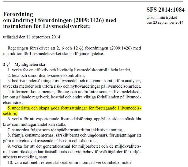 sdimander's tweet image. Instrukt @Livsmedelsverk . 2§ ny p 5:"underlätta och skapa goda förutsättningar för företagande i livsmedelssektorn".