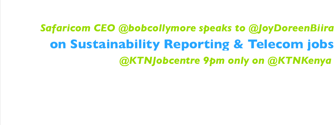 KTNJobCentre's tweet photo. @SafaricomLtd CEO @bobcollymore joins @JoyDoreenBiira tonight on #JobCentre 9pm @KTNKenya #AskBob http://t.co/7sfDpXlN8E