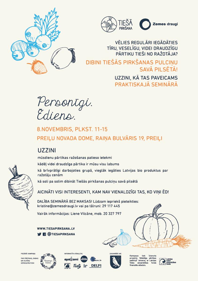 Preiļi sauc, mēs dodamies 8. novembris, 11:00 - 15:00, Preiļu novada dome, seminārs Personīgi. Ēdiens.