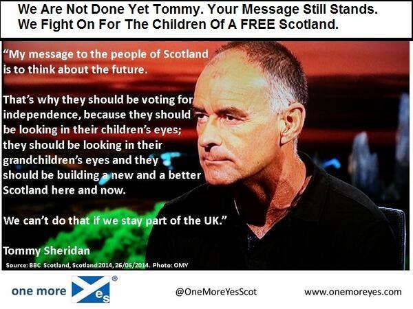 IanIwrussell's tweet photo. @citizentommy We Are Not Done Yet Tommy. Your Message Still Stands. We Fight On. All Must Vote SNP 2015 #indyref http://t.co/rGBumNkP08