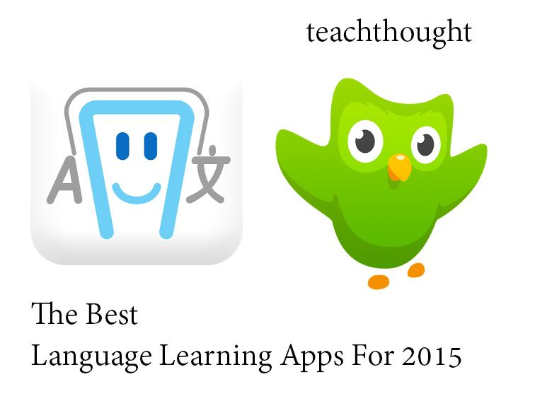 The Best Language Learning Apps For 2015 teachthought.com/apps-2/best-la…