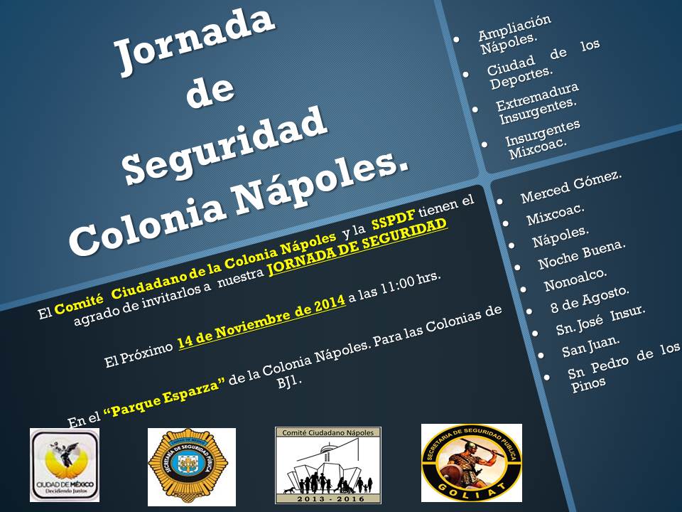 #JornadaSeguridadBJ @En_laDelValle @Vecinos_Unidos @Nochebuena2013 @ObSnPdelosPinos @NestorGarciaMtz @melchorgab RT!!