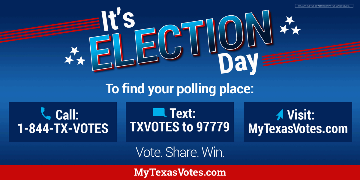 wendydavis's tweet photo. Good morning, Texas! Today is Election Day and it's your last chance to make your voice heard. Vote today: http://t.co/6H4anCUxHd