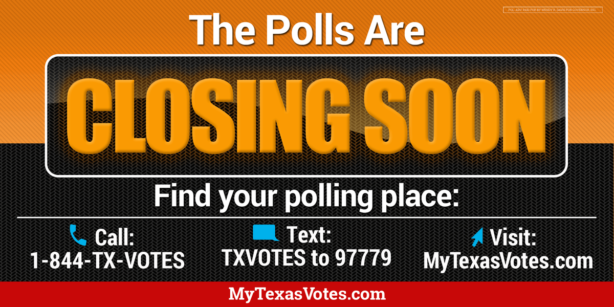 wendydavis's tweet photo. The polls close in 10 minutes. Get in line before 7 and you WILL be allowed to vote. http://t.co/H7zFhAGbIT