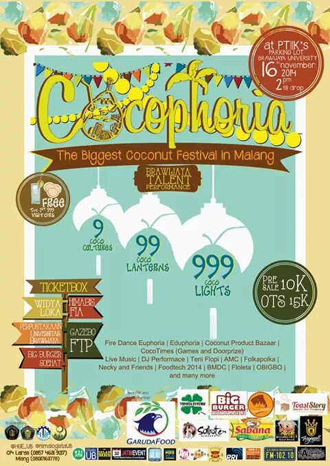 HimalogistaUB's tweet photo. Yuk datang ke "COCOPHORIA" The Biggest Coconut Featival in Malang! COME, ENJOY, AND GET NEW EXPERIENCE \o/ @HGE_UB http://t.co/2Bzt8Vt1Ow