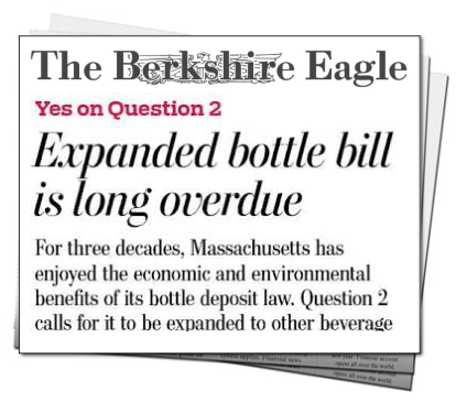 YesOn2Ma's tweet photo. #Berkshires endorsement: @BerkshireEagle's endorses  #YesOn2MA #BottleBill 
http://t.co/ZDlIOvRSFZ http://t.co/r0W1pqxdYM