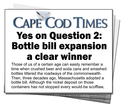 YesOn2Ma's tweet photo. "#BottleBill Expansion a Clear Winner" .@capecodtimes has endorsed YES on Q2 #YesOn2MA
http://t.co/JMR1gjD7h7 http://t.co/pSlD9AH61M