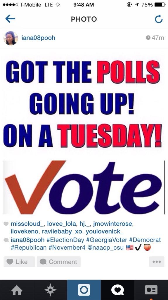 naacp_csu's tweet photo. Today is the day ! Get out and vote . No excuses ! http://t.co/Gm8WQRz51f
