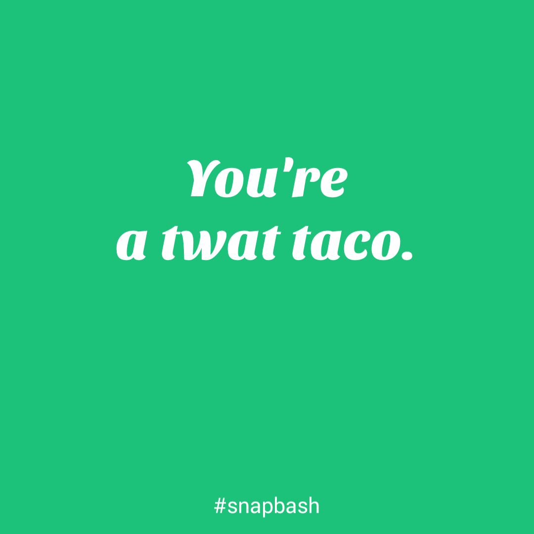 snapbash's tweet photo. .@TacoBell you're a twat #taco.

Made with #SnapBash App: https://t.co/NDEKY9CP6H http://t.co/s9hXH8TMcJ
