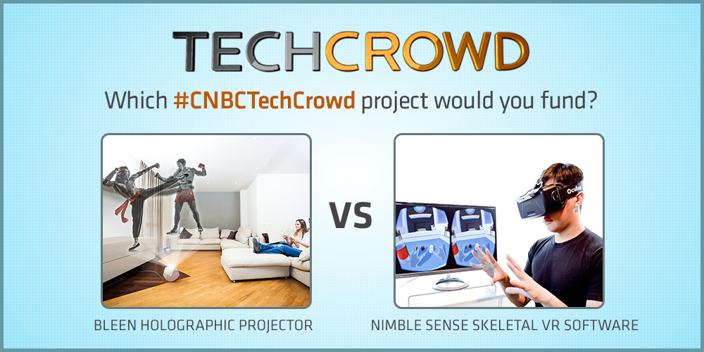 CNBCTechCheck's tweet photo. Which #virtualreality #CNBCTechCrowd project would fund - @BleenInc or @nimblevr ? Vote: http://t.co/EfaNZp2XkF http://t.co/RlsjWIicnX