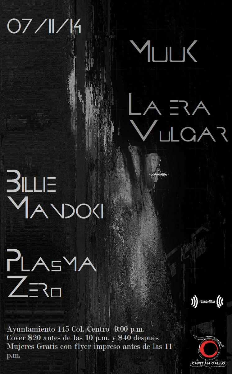 letraexplicita's tweet photo. Este viernes, @Muukband + @laeravulgar + @billiemandoki + @PlasmaZero1 en @CapitanGalloMx Sólo $20 http://t.co/IgkVSdL1iV