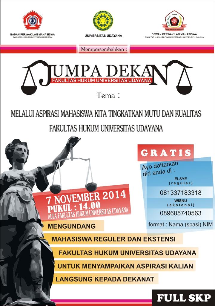 HukumUnud's tweet photo. Ayo ikuti Jumpa Dekan 2014 yang diadakan pada 7 November 2014 bertempat di Aula FH UNUD!! Tempat terbatas. :) http://t.co/0yKIiTnLT2