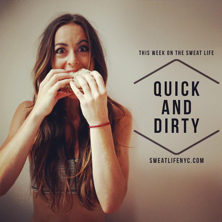 All about #quick &amp; #dirty this week! sweatlifenyc.com <a href="/green_blender/">GreenBlender</a> <a href="/LeahJKelley/">Leah Kelley</a> <a href="/AmandaButlerNYC/">Amanda Butler</a> @bodybyjam
