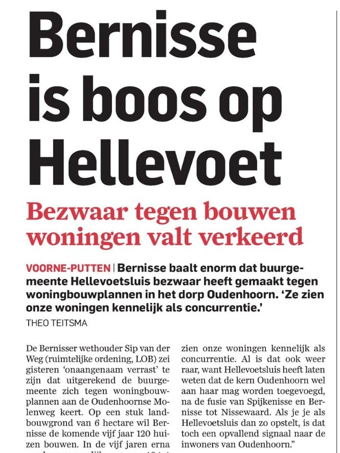 #Bernisse boos op #Hellevoetsluis over 120 te bouwen huizen. Jammer, weer geen #samenwerking op #Voorne