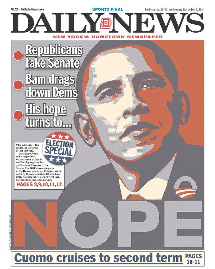 PaulMSparrow1's tweet image. NOPE - .@NYDailyNews with today's most brutal #Obama #Election2014 front page. His Hope Turns To - Nope. #GOPtakeover