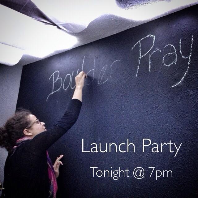 BoulderPrayRoom's tweet photo. Our launch party is tonight at 7 p.m. Check out our events page for details. Link in profile. #pray4boulder #prayer http://t.co/wzX7uw0kaI