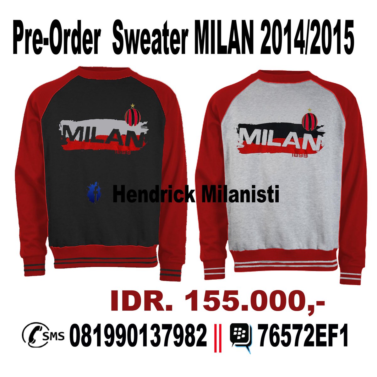 <a href="/Ulgad_Celebes/">Ulgad_Celebes</a> Ayook Gan, Ikutan Pre-Order Sweater Milan, cek AVA, berminat CP : 081990137982 || BBM : 76572EF1