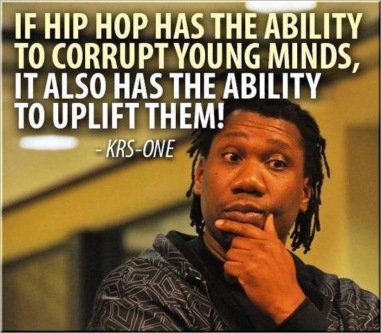 HipHopGoldenAge's tweet photo. If Hip Hop has the ability to corrupt young minds, it also has the ability to uplift them! - KRS One @IAmKRSOne http://t.co/JiAW8Hf5xD