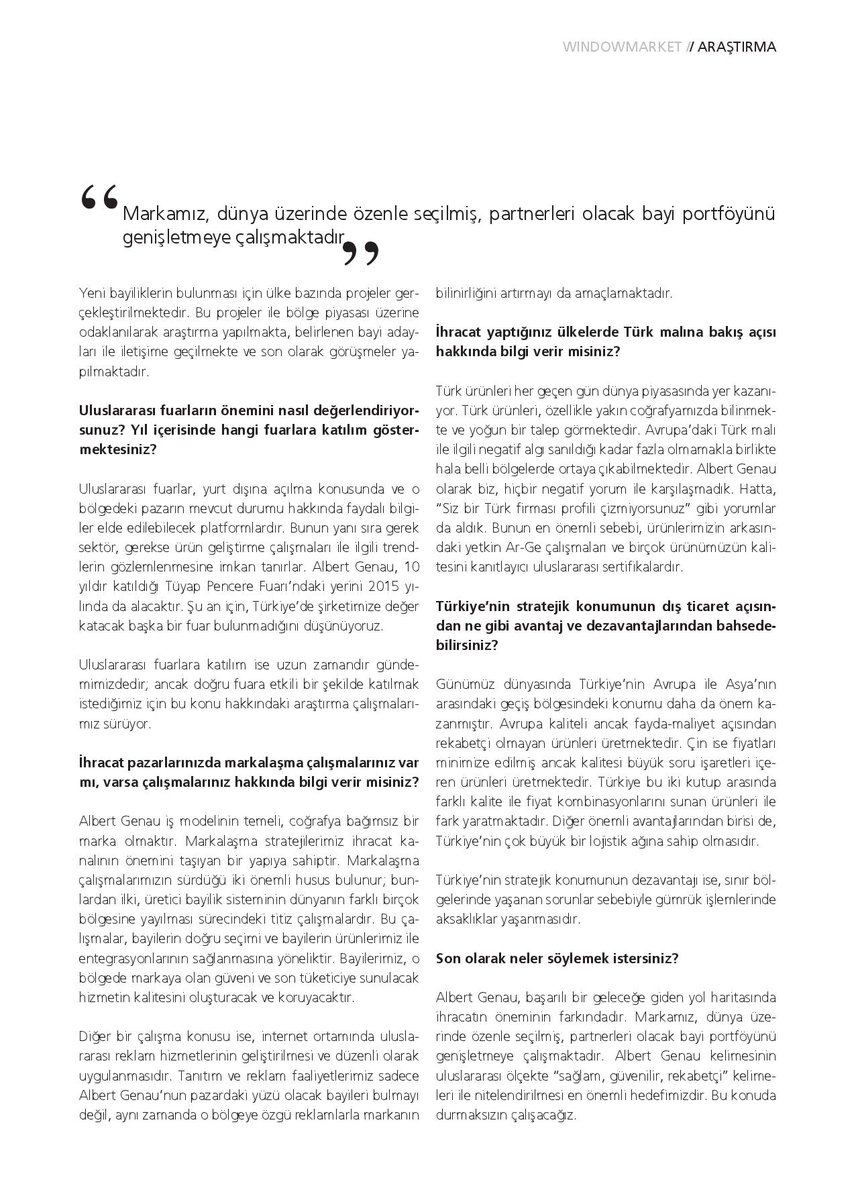 Albert_Genau's tweet photo. Albert Genau Yönetim Kurulu Başkanı ADİL IŞILDAK, Windowmarket dergisine verdiği röportajda ihracat konusunu işledi. http://t.co/1z3JYx2QmH