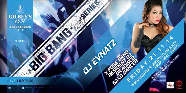 Tonight!! Fri, 21st Nov #BigBang Series feat. FDJ Evnatz <a href="/Gilbeys1857/">Gilbey's Indonesia</a> <a href="/SmoothCafe_MLG/">Smooth Club & KTV</a> . Cp: <a href="/HendraCupunk/">Hendra Kusuma</a> <a href="/pex_opex/">Opex||SmoothClub_Mlg</a>