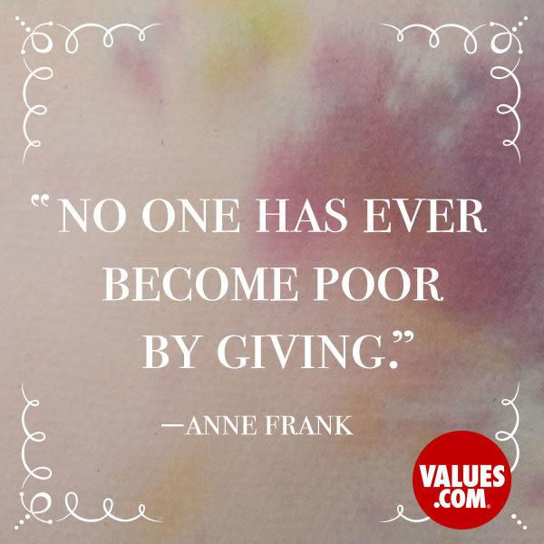 NCCF's tweet image. RT @activategood: Happy Friday! “No one has ever become poor by giving.” —Anne Frank via @Valuescom