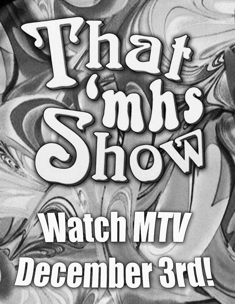 Mhstvnetwork123's tweet photo. Make sure you watch That MHS Show December 3rd! http://t.co/gdOMg0ZtMP