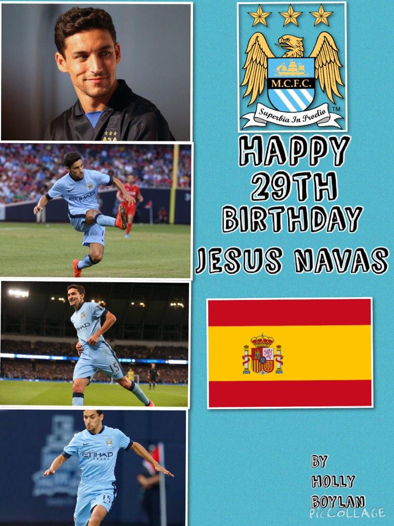 Happy 29th Birthday Jesus Navas  