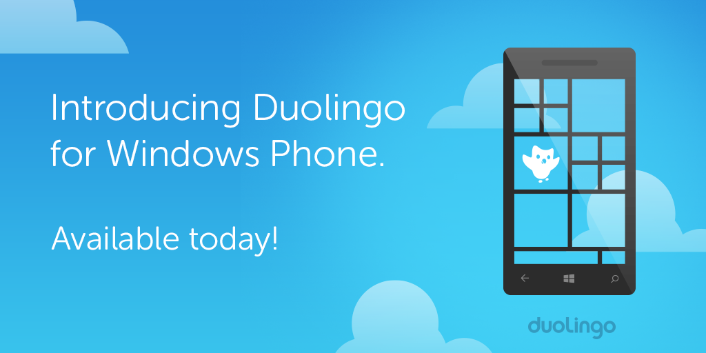 duolingo's tweet photo. You asked and we listened! : ) Download the new Duolingo Windows Phone app here: https://t.co/9E4i1V1jlI http://t.co/ZDsdDhJr1S