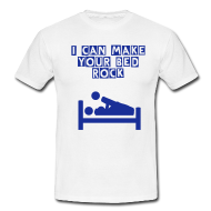 TeesCheap's tweet image. &quot;I can make your bed rock&quot; T-shirts are on Sale NOW
CHECK IT OUT  bit.ly/1zDt2pI