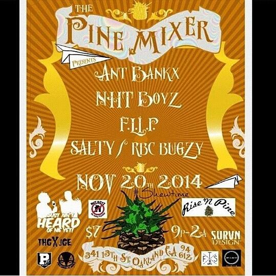 bcasamgmt's tweet photo. 20 NOV #ThePineMixer @antbankx @NhTboyz @PurpWindNFire + more! || @RisePine #ShadowUltraLounge #Oakland #BayArea http://t.co/QhVGF8UDsx