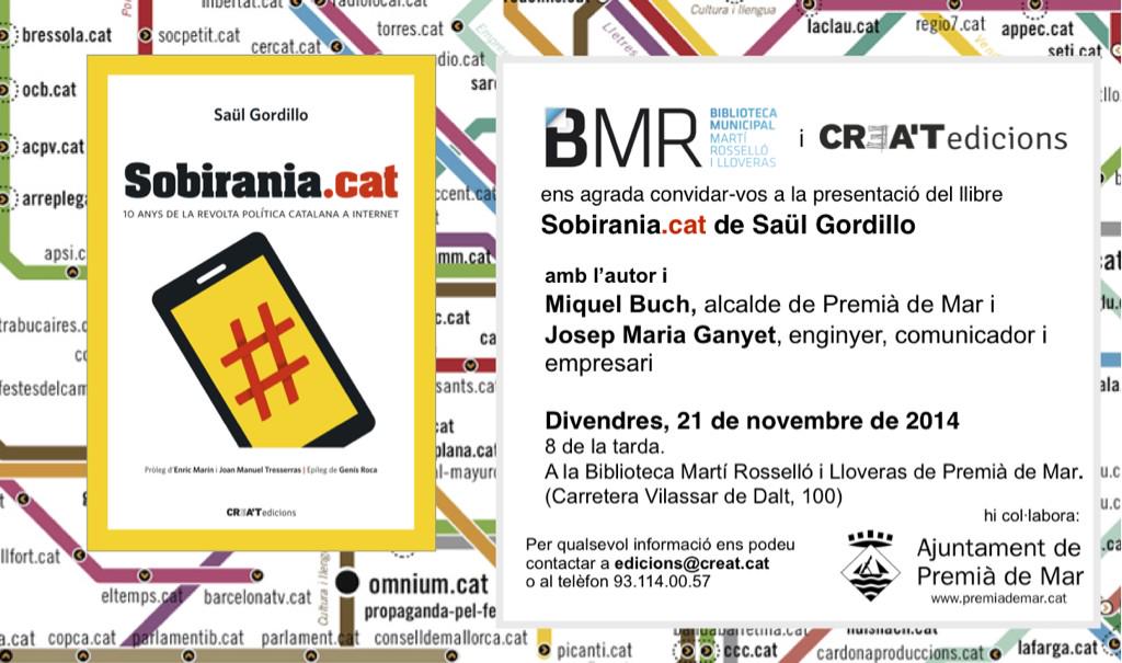 SobiraniaCAT's tweet photo. Aquest divendres 21 nov. 20.00 a Premià de Mar presentem el llibre amb @saulgordillo @ganyet i l'alcalde @MiquelBuch http://t.co/leX25GuZf4