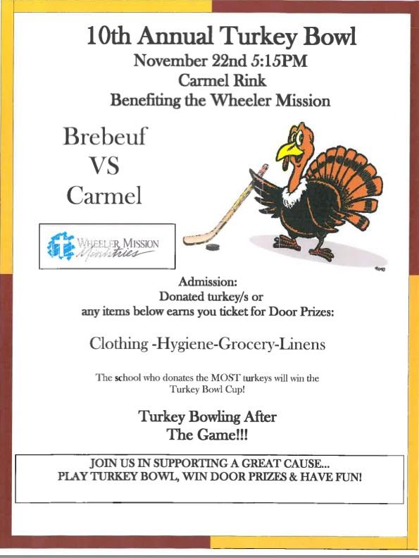 BrebeufJesuitHockey (@brebeufhockey) on Twitter photo Bring your frozen turkey to Saturday's Turkey Bowl Hockey Game vs. Carmel Blue - benefits <a href="/WheelerMission/">Wheeler Mission</a>. Bring your frozen turkey to Saturday's Turkey Bowl Hockey Game vs. Carmel Blue - benefits <a href="/WheelerMission/">Wheeler Mission</a>.