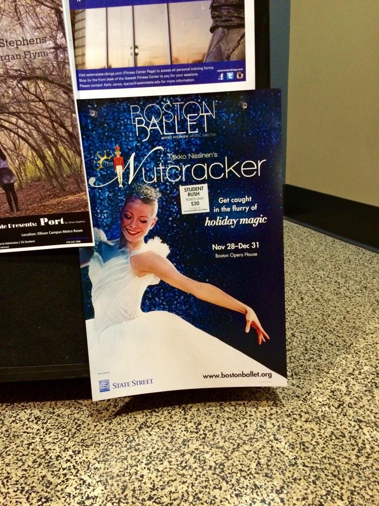 BBatSSU's tweet photo. @SalemStateRDT Make sure to check out #Nutcracker posters around campus! Student tickets on sale now! @BostonBallet http://t.co/6yXTCL5zjY