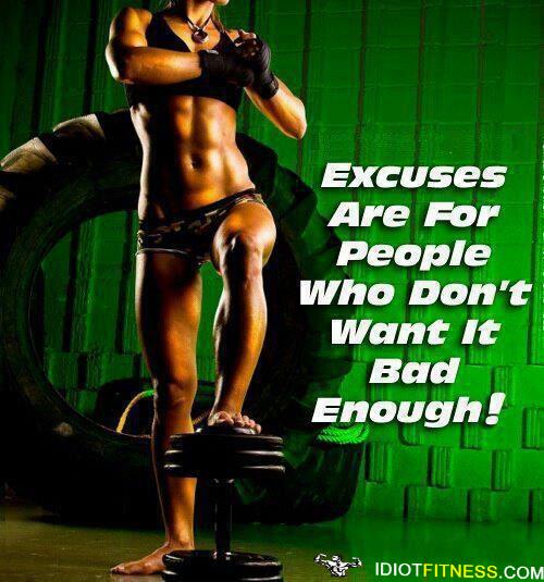 FitMotivator_'s tweet photo. Excuses are for people who don't want it bad enough! #NoExcuses #fitfam #fitnessmotivation http://t.co/Wgzt7AHhSl