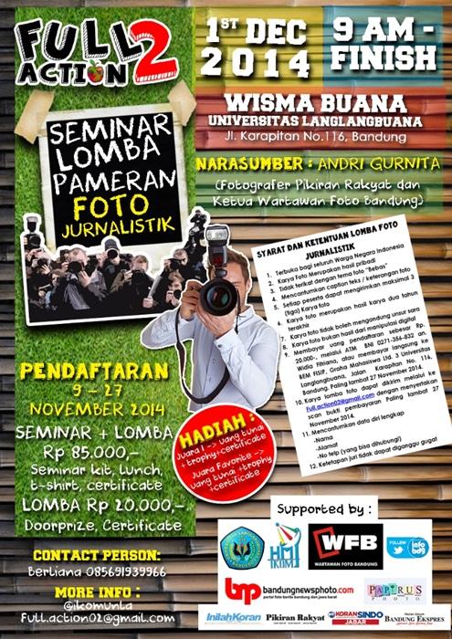Buat kamu yg suka Fotografi Jurnalistik gabung yuu di #FullAction2 Reg : 20-27/11 ☎ 085603103163 - <a href="/ikomunla/">ILMU KOMUNIKASI UNLA</a>