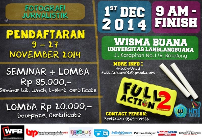 Hobi Fotografi? Ikut yu #FullAction2 Seminar &amp; Lmb Foto Jurnalistik 1/12 Reg till 27/11 ☎085603103163 - <a href="/ikomunla/">ILMU KOMUNIKASI UNLA</a>