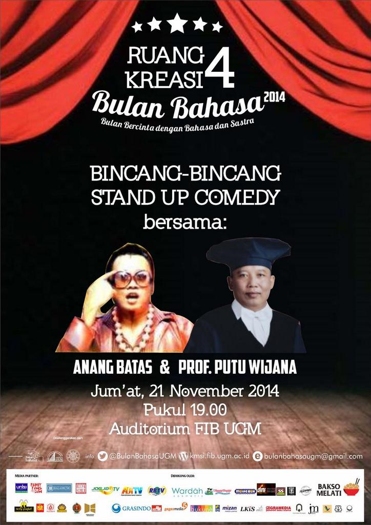 <a href="/SeputarEvent/">IG : SeputarEvent</a>  21/11/14~19.00 | Bincang-bincang Stand Up Comedy | @anang_batas &amp; Prof. Putu Wijana | Auditorium FIB