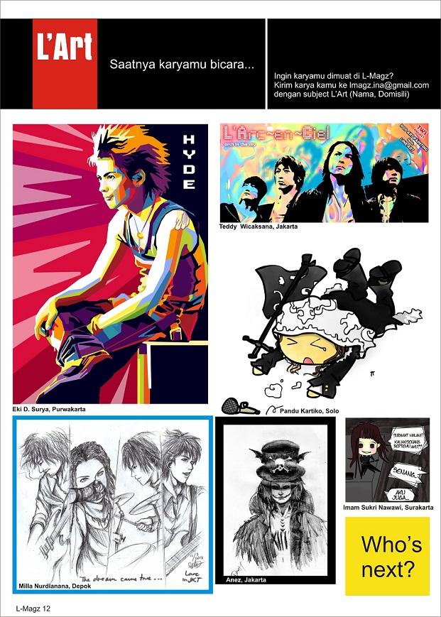Yuk yang mau karyanya dimuat di L-Magz. Edisi Desember gambarnya bebas, untuk edisi Januari khusus Hyde.