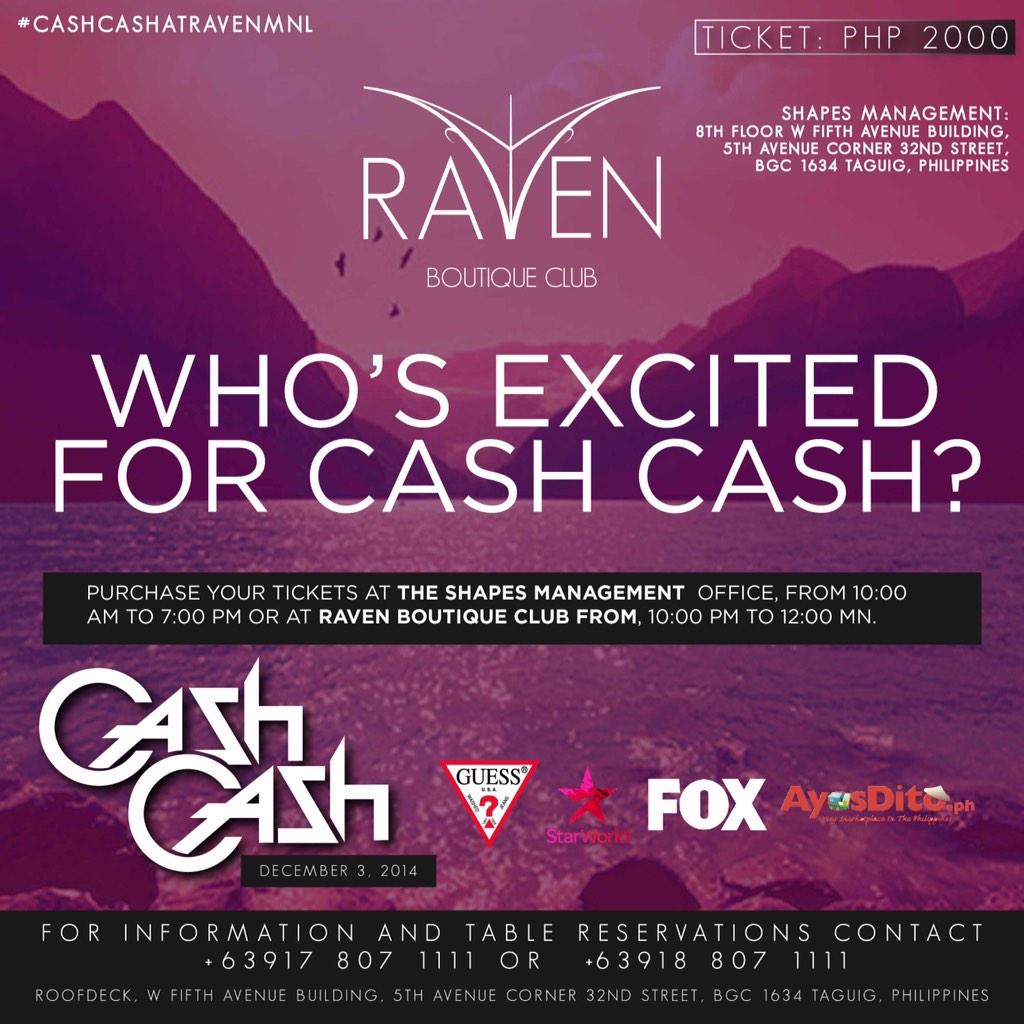 RavenMNL's tweet photo. Who's excited for #CashCashAtRavenMNL? RT this to get a chance to win a free pass! http://t.co/fbZ6wKASYp