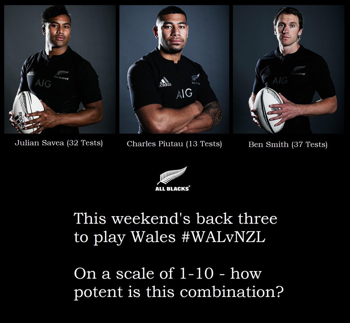 AllBlacks's tweet image. Good lineup? @juliansavea7, @CPiutau and @bensmithotago; the @AllBlacks back three this weekend #WALvNZL