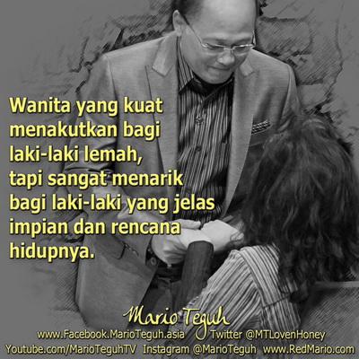 Wanita yang kuat menakutkan bagi laki-laki yang lemah, tapi sangat menarik bagi ...